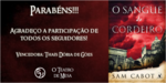 Sorteio: E temos uma vencedora!!!