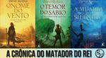Resenhas: A Crônica do Matador do Rei: O Nome do Vento e O Temor do Sábio