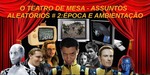 Podcast: Assuntos Aleatórios #02 – Época e Ambientação