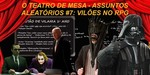 Podcast: Assuntos Aleatórios #07 – Vilões no RPG