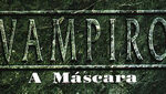 Itens Raros: Vampiro – A Máscara