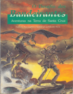 O Desafio dos Bandeirantes está voltando!