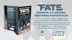 FATE Criaturas Fantásticas