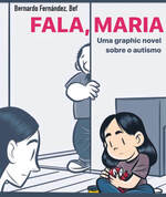 Fala, Maria uma HQ que retrata o autismo
